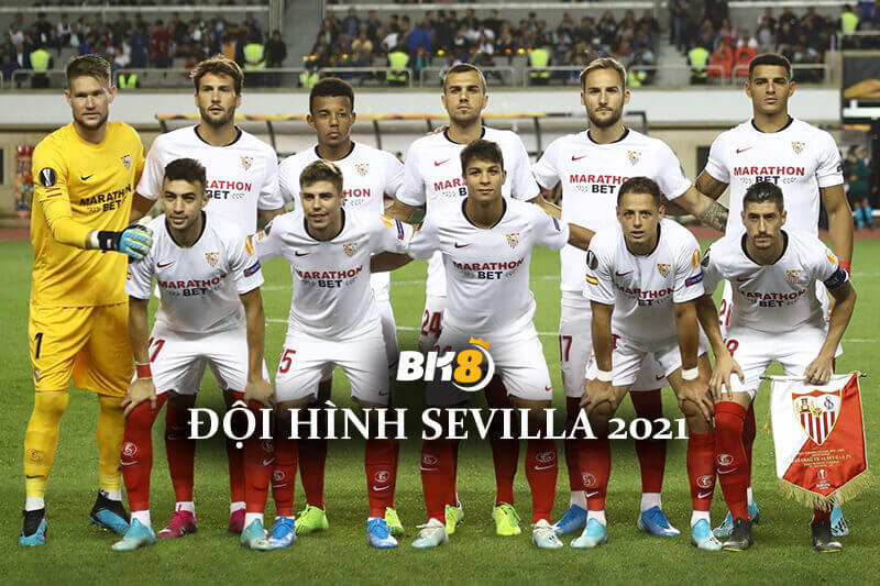 Danh sách đội hình Sevilla 2021 – Số áo cầu thủ chính thức