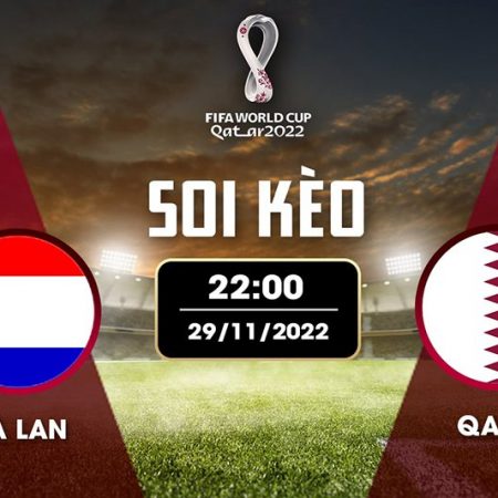 Soi kèo Hà Lan vs Qatar 22h ngày 29/11/2022 link xem trực tiếp