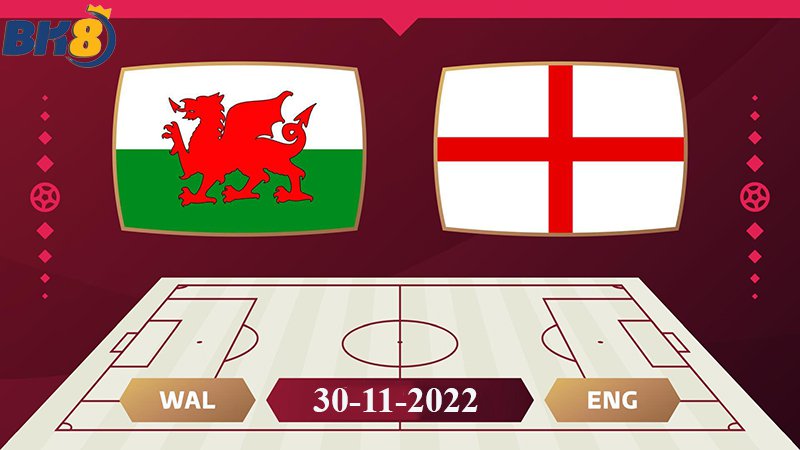 Soi kèo Wales vs Anh